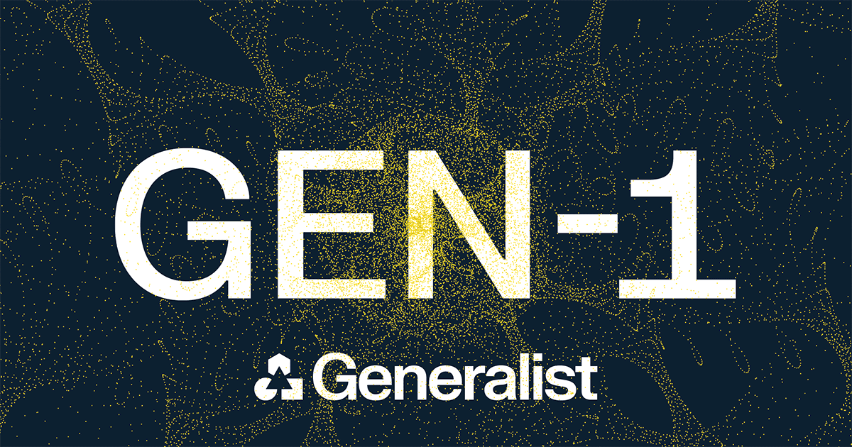 GEN-1: Scaling Embodied Foundation Models to Mastery - Generalist AI (via generalistai.com)