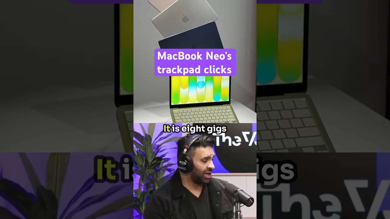 The trackpad on the MacBook Neo, Apple’s new entry-level Mac laptop, actually clicks! #Vergecast