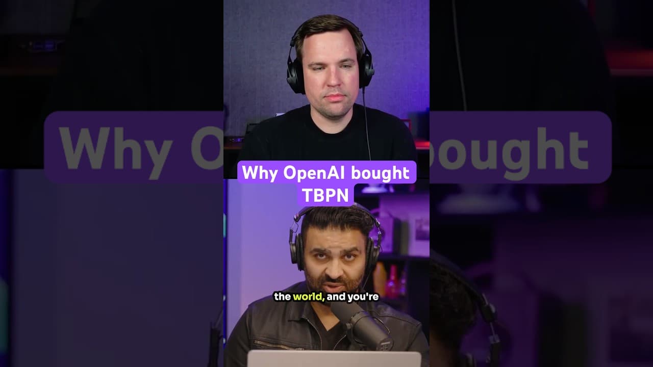 OpenAI bought TBPN #Vergecast