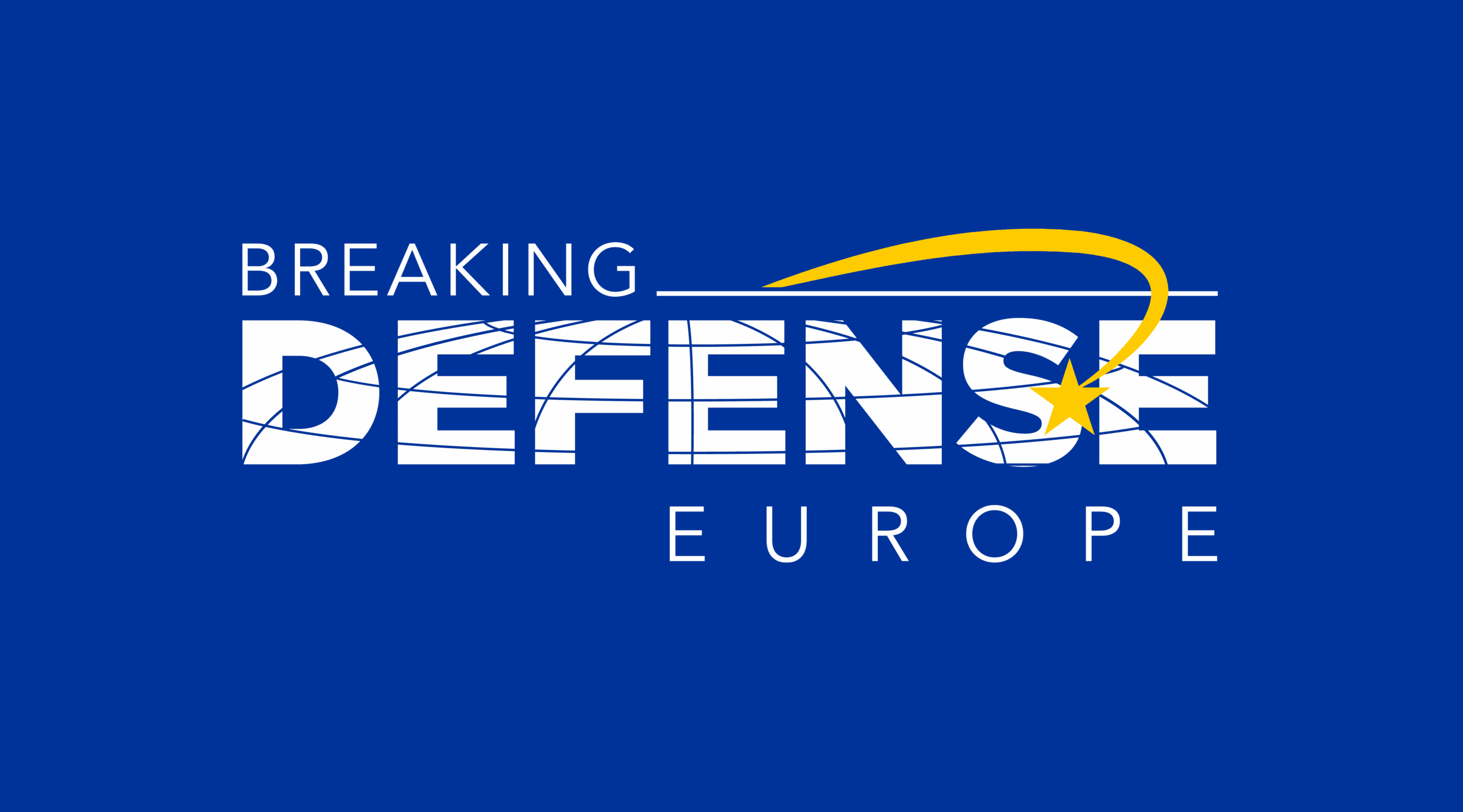 Breaking Defense announces Breaking Defense Europe, a new, distinct, European edition - Breaking Defense
