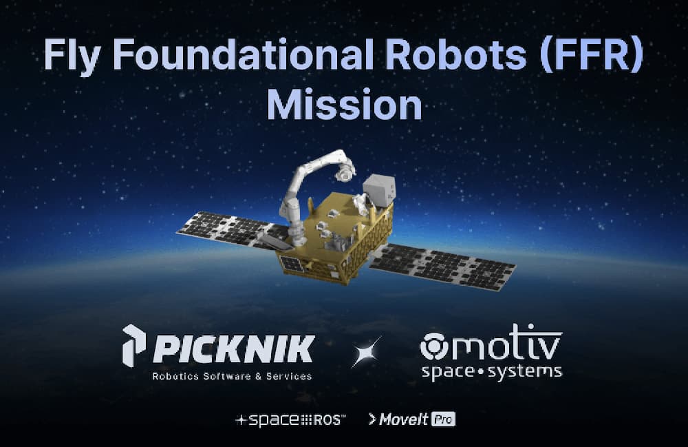 An illustration of the FFR Mission. PickNik and Motiv are collaborating on manipulation in space.